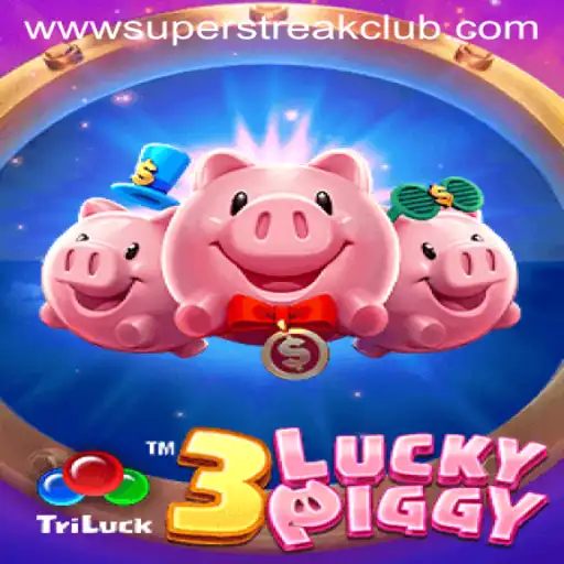 3LUCKYPIGGY: Revolutionizing Gaming with SuperStreakClub