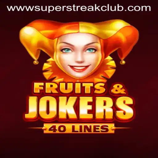 Explore the Exciting World of FruitsAndJokers40 at SuperStreakClub