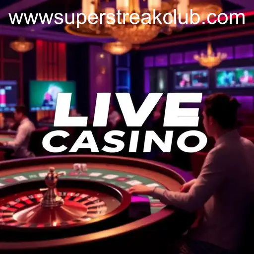 Unveiling the Live Casino Experience at SuperStreakClub