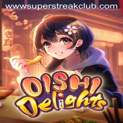 OishiDelights: A Culinary Adventure that Joins the SuperStreakClub